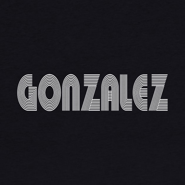 GONZALEZ Family Name Family Reunion Ideas by Salimkaxdew